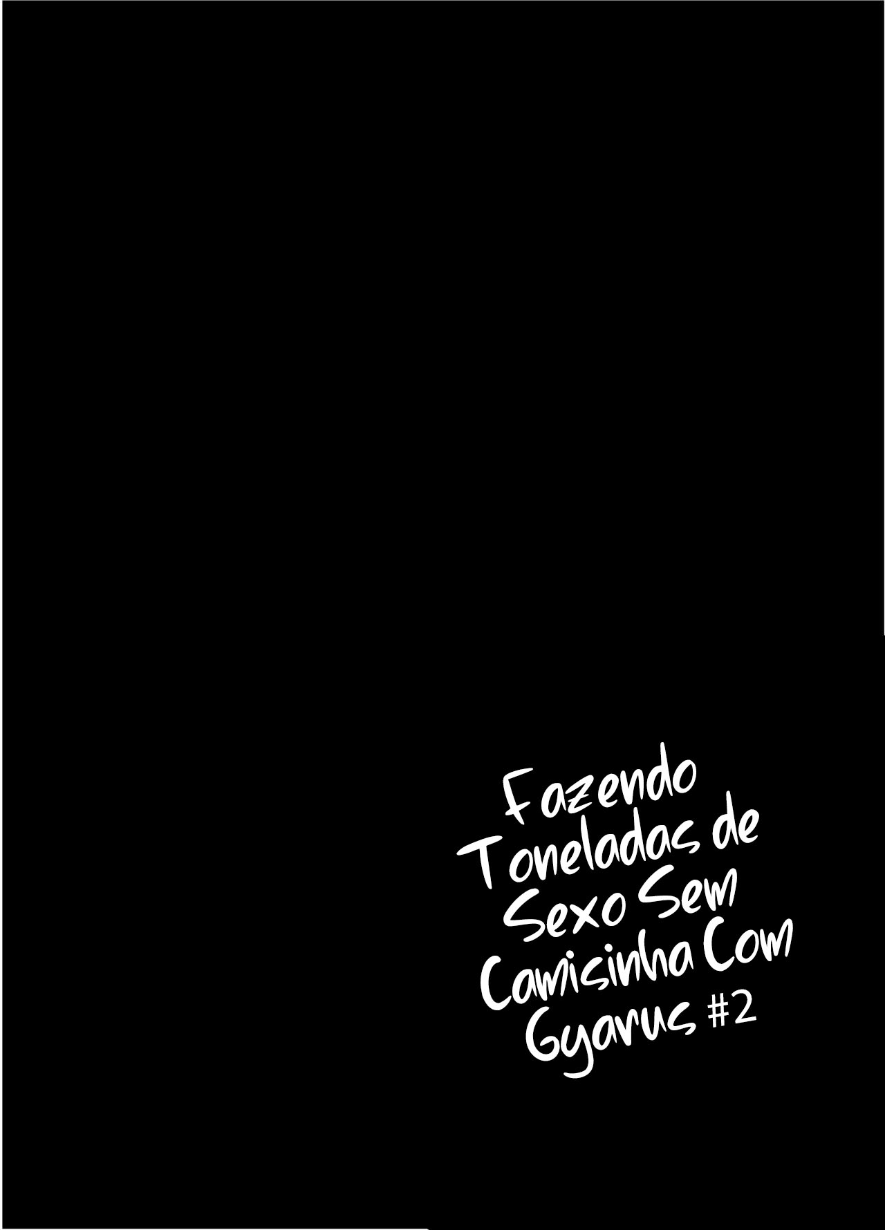 Fazendo Toneladas de Sexo Sem Camisinha Com Gyarus 2 - Foto 24
