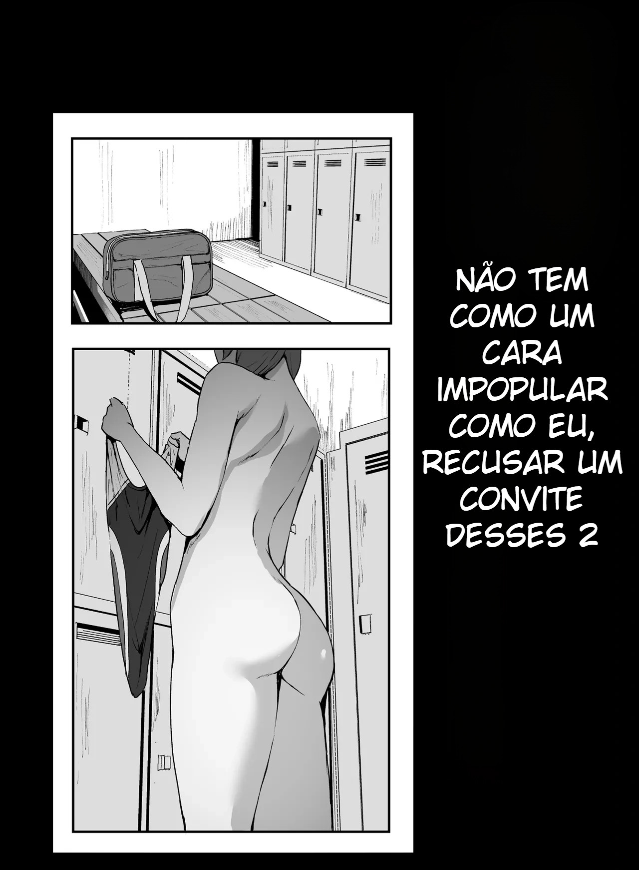 Não Tem Como Um Cara Impopular Como Eu, Recusar Um Convite Desses 2 - Foto 3